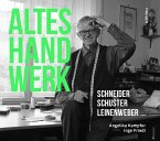 Altes Handwerk