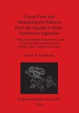 Forest Fires and Abandonment Patterns from the Aguada Culture, Northwest Argentina
