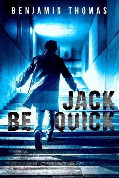 Jack Be Quick - Thomas, Benjamin