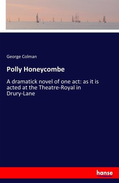 Polly Honeycombe - Colman, George