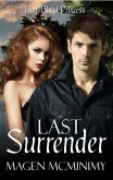 Last Surrender (Half-Blood Princess) (eBook, ePUB)