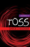 Toss (Guarded, #2) (eBook, ePUB)