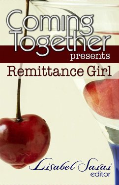 Coming Together Presents: Remittance Girl (eBook, ePUB) - Girl, Remittance