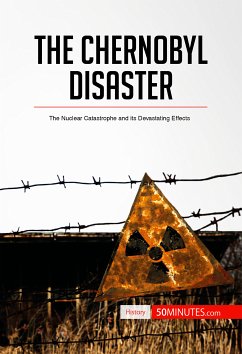 The Chernobyl Disaster (eBook, ePUB) - 50minutes