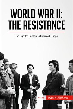 World War II: The Resistance (eBook, ePUB) - 50minutes