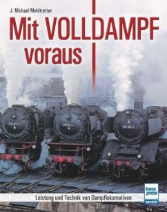 Mit Volldampf voraus - Mehltretter, Michael J.