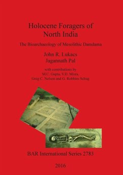Holocene Foragers of North India - Lukacs, John R.; Pal, Jagannath