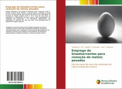 Emprego de bioadsorventes para remoção de metais pesados - Pin, Thaynara C.;Carminati, Suelén P.;Espinosa, Lais F.