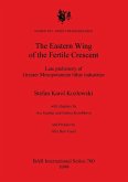 The Eastern Wing of the Fertile Crescent