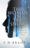 The Woman in the Snow The Woman in the Snow