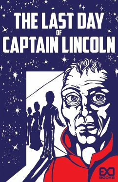 The Last Day of Captain Lincoln - Books, Exo