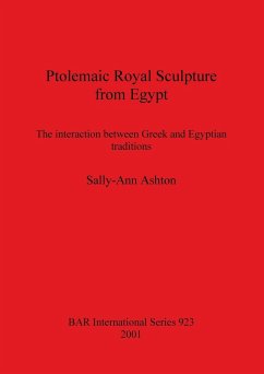 Ptolemaic Royal Sculpture from Egypt - Ashton, Sally-Ann