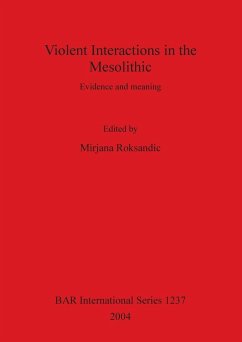 Violent Interactions in the Mesolithic