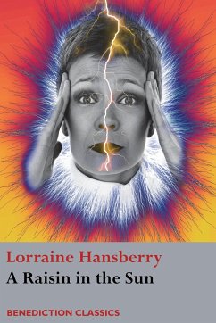 A Raisin in the Sun - Hansberry, Lorraine