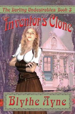 The Inventor's Clone - Ayne, Blythe