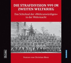 Die Strafdivision 999 im Zweiten Weltkrieg - Blees, Christian