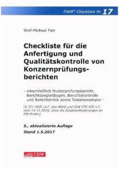 Checkliste für die Anfertigung und Qualitätskontrolle von Konzernprüfungsberichten - Farr, Wolf-Michael