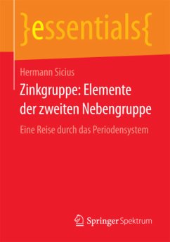 Zinkgruppe: Elemente der zweiten Nebengruppe - Sicius, Hermann