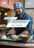 50 Küchen, eine Heimat / 50 Kitchens, One City