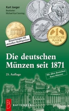 Die deutschen Münzen seit 1871 - Jaeger, Kurt