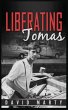 Liberating Tomas - Bild 1