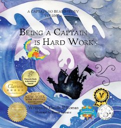 Being a Captain is Hard Work - Roman, Carole P.; Lemaire, Bonnie