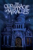 The Orphanage Of Miracles