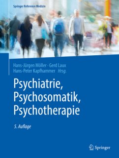Psychiatrie, Psychosomatik, Psychotherapie, 4 Bde. / Psychiatrie, Psychosomatik, Psychotherapie