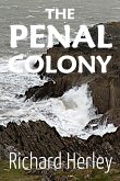 The Penal Colony (eBook, ePUB) The Penal Colony (eBook, ePUB)