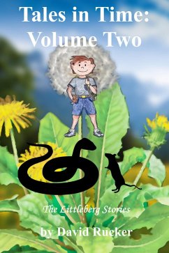 Tales in Time Volume Two (eBook, ePUB) - Rucker, David