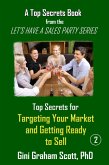 Top Secrets for Targeting Your Market and Getting Ready to Sell (eBook, ePUB)