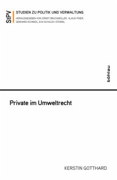 Private im Umweltrecht - Gotthard, Kerstin