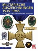 Militärische Auszeichnungen 1935-1945