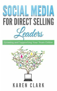 Social Media for Direct Selling Leaders - Clark, Karen