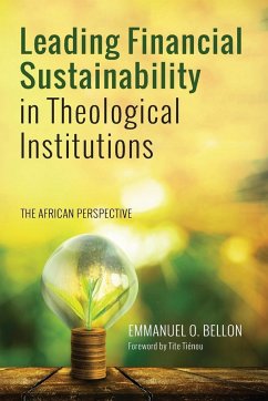 Leading Financial Sustainability in Theological Institutions - Bellon, Emmanuel Okantah