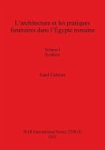 L'architecture et les pratiques funéraires dans l'Égypte romaine