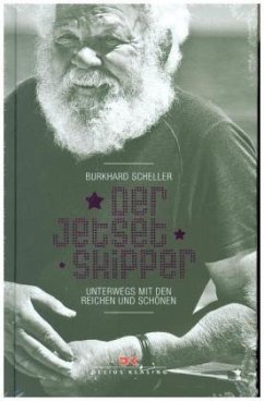 Der Jetset-Skipper - Scheller, Burkhard