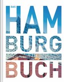 Hamburg. Das Buch Hamburg. Das Buch
