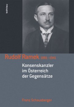 Rudolf Ramek 1881-1941 - Schausberger, Franz