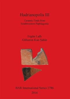 Hadrianopolis III - Lafl¿, Ergün; ¿Ahin, Gülseren Kan