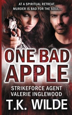 One Bad Apple - Wilde, T. K.