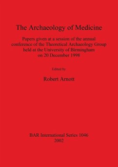 Cover The Archaeology of Medicine