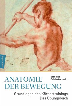 Anatomie der Bewegung - Calais-Germain, Blandine