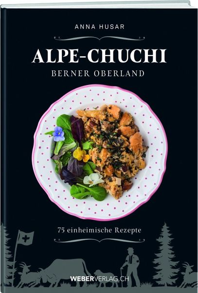 Alpe-Chuchi Berner Oberland - Husar, Anna