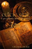 Celtic Evil A Fitzgerald Brothers Novel: Ian (Celtic Evil: The Fitzgerald Brothers, #2) (eBook, ePUB)