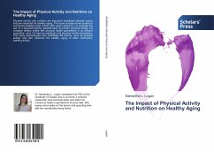 The Impact of Physical Activity and Nutrition on Healthy Aging - Logan, Samantha L.