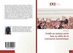 Crédit au secteur privé face au défis de la croissance économique - Bonda, André