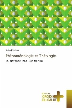 Phénoménologie et Théologie - Techou, Roland