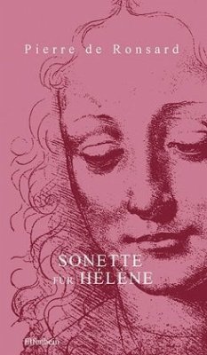 Sonette für Hélène - Ronsard, Pierre de