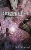 Emergence (The Darkness & Light Series, #2) (eBook, ePUB)